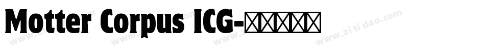 Motter Corpus ICG字体转换